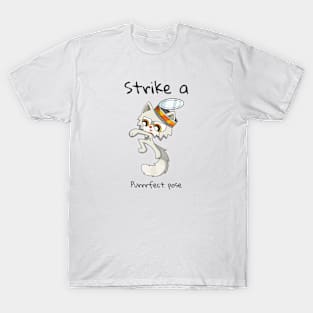 kittyswat Andy Strike a Purrrfect Pose T-Shirt